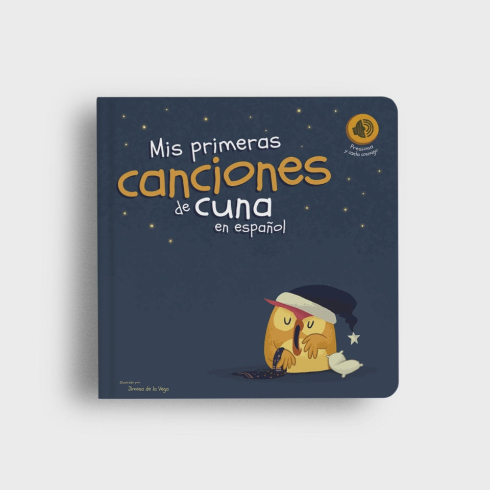 My First Book in Spanish that Sings Lullabies