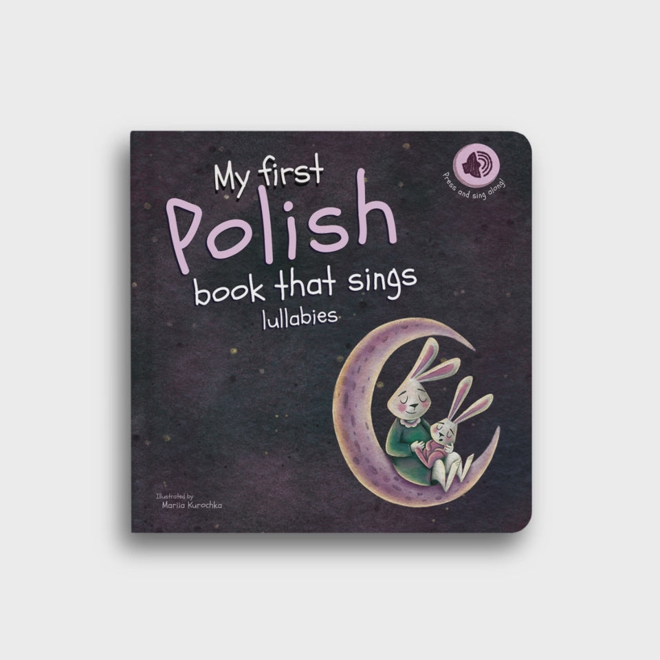 My First Polish Book That Sings Lullabies
